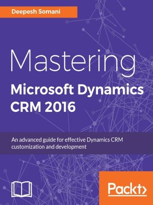 cover image of Mastering Microsoft Dynamics CRM 2016